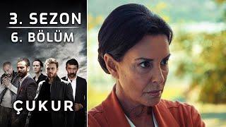 Çukur 3. Sezon 6. Bölüm (Full HD)