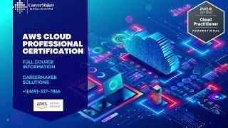 AWS Cloud Practitioner |  Best AWS Certified Cloud Practitioner Course  | CareerMaker Solutions