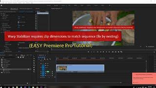 warp stabilizer requires clip dimensions to match sequence (EASY Premiere Pro Tutorial)