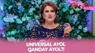 Yor-yor 340-son UNIVERSAL AYOL QANDAY AYOL?!