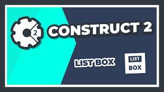 Construct 2 - List Box