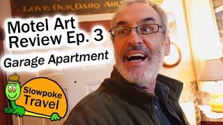 Garage Apartment Art Review