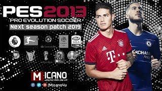 PES 2013 Next Season Patch 2019 • Download & Install PC/HD