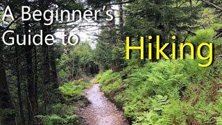 Hiking 101 for Beginners | Useful Knowledge