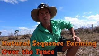 Over the Fence with Stuart Andrews from Forage Farms - Natural Sequence Farming