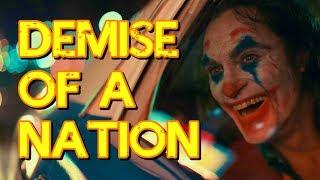 Joker | Demise of a Nation