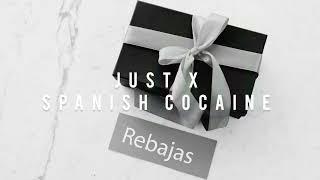 Justx - Spanish Cocaine