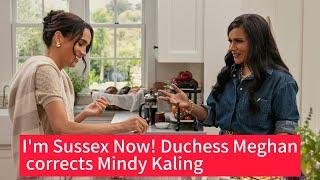 Duchess Meghan’s ‘I’m Sussex now’ moment in ‘WLM’ has become a larger discourse