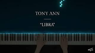 Tony Ann - LIBRA "The Flirtatious" (Official Piano Tutorial)