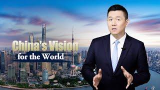 China's Vision for the World