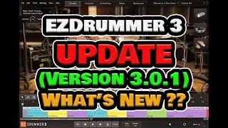 Toontrack EZDrummer 3.0.1 Update ‼️ What's new ⁉️⁉️