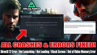 How to Fix Delta Force Hawk Ops Crashing at Startup | Fix Out of Video Memory Error In Delta Force