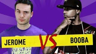 Jerome vs Booba Ep.18