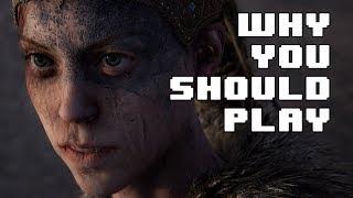 Why You Should Play Hellblade: Senua's Sacrifice