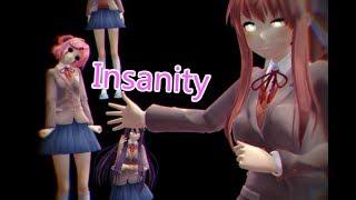 【MMD】DDLC - Insanity