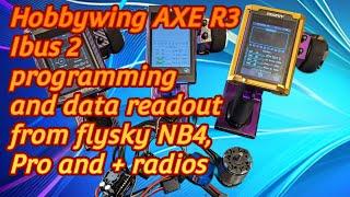 Hobbywing XERUN AXE R3 4274SD 1700kv Combo Ibus 2 flysky nb4 Pro and plus radio set up.