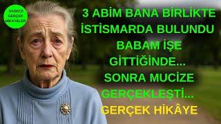 90 yaş bu kadın hakkında GERÇEK hikaye: Babam işe gidince 3 AĞABEYİM birlikte bana bunu YAPTI...