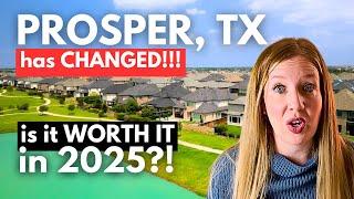 Prosper, TX is CHANGING...but can you AFFORD to buy a home here in 2025? | Dallas, TX Suburbs