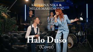 KATARINA NIKA & MILOS MAKSIMOVIC - HALO DUSO (OFFICIAL COVER) 4K