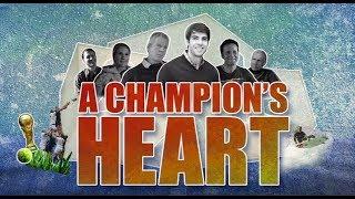 A Champion's Heart