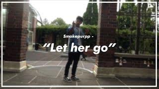 Smokepurpp - Let Her Go | AMP Productions