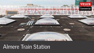 Almere Centrum Railway Station: Dome Rooflights and a Green Goal