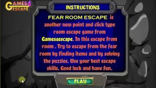 Fear Room Escape Walkthrough Games4Escape