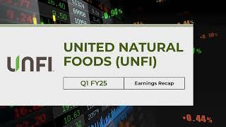 United Natural Foods (UNFI) Q1 FY25 Earnings Recap: Revenue Surge & Operational Efficiency Wins