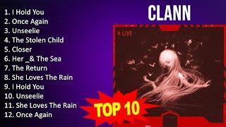 C L A N N 2023 MIX - Top 10 Best Songs - Greatest Hits - Full Album