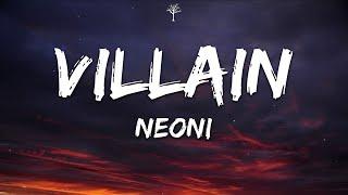 NEONI - VILLAIN (Lyrics)