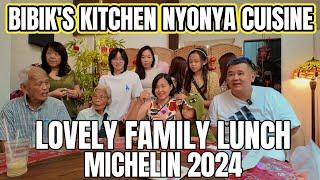 Family Lunch at Bibik's Kitchen Nyonya Cuisine | Authentic Michelin Guide Nyonya Delights in Penang