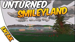 Unturned 3.0  SmileyLand Adventures!