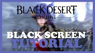 Black Desert – How to Fix Black Screen & Stuck on Loading Screen