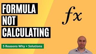 5 Reasons Why your Excel Formula is Not Calculating