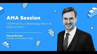 AMAHeat Sessions - Thomas Bertani (Provable Things, pTokens)