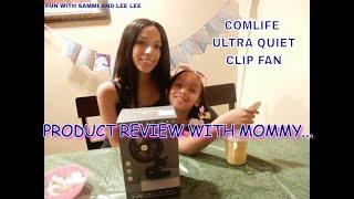 COMLIFE PRODUCT REVIEW: ULTRA QUIET CLIP FAN WITH RECHARGEABLE BATTERY