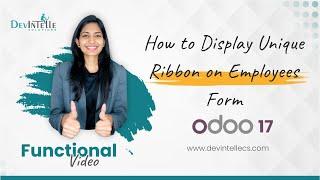 How to Display Unique Ribbon on Employees Form in Odoo