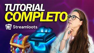  Tutorial COMPLETO STREAMLOOTS  2022