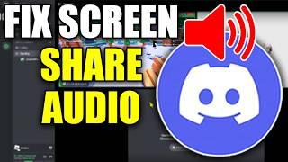 How To Fix Screen Share Audio Not Working On Discord - Easy Guide