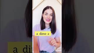 a dime a dozen | jessica english | learn english with jessica