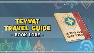 [2] Teyvat Travel Guide - GENSHIN BOOK LORE