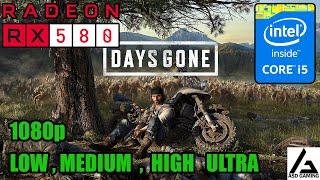 AMD RX580 4GB | i5 4690 | Days Gone (PC) - 2021 - 1080p / Low, Medium, High & Ultra