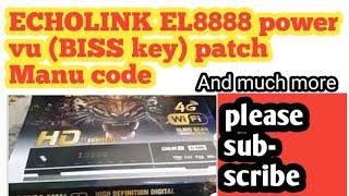 ECHOLINK EL 8888 BISS key option And much more  February 4, 2023