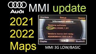 Audi MMI 3G Low Basic 2021/2022 maps update + activation A4 A5 A6 A8 Q5 Q7 version 5.33 BNav_EU_xxxx