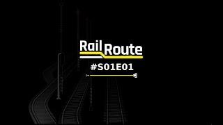 My new job | S01E01 | Rail Route