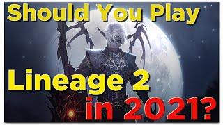 Should You Play Lineage 2 In 2021?