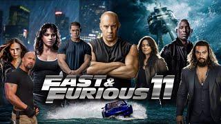 Fast & Furious 11 Full Movie HD facts | Dwayne, Jason Statham | Fast & Furious 11 Movie's review