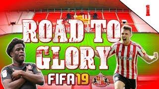 FIFA 19 SUNDERLAND ROAD TO GLORY CAREER MODE EP1 | "HERE WE GO!!"