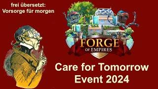 FoETipps: Nachhaltigkeitsevent (Care for Tomorrow: 22.07.) 2024 in Forge of Empires (deutsch)