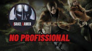 RESIDENT EVIL 4 - No profissional